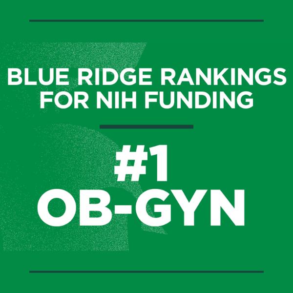 MSU OB-GYN #1 in NIH research funding according to Blue Ridge rankings